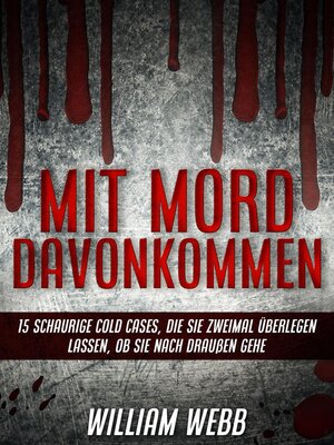 cover image of Mit Mord Davonkommen